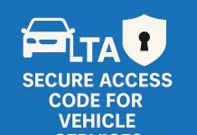 LTA Strengthens Security: New Access Code Replaces ID Check for Vehicle Services